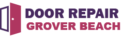 Door Repair Grover Beach